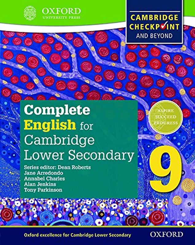 Complete English for Cambridge Secondary 1. Student's Book 9: For Cambridge Checkpoint and Beyond