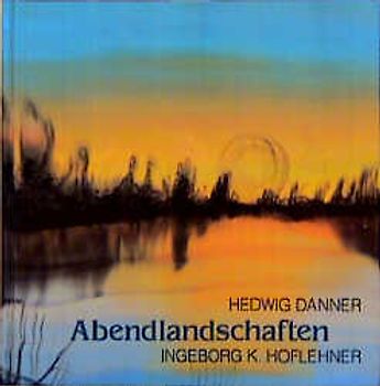Abendlandschaften