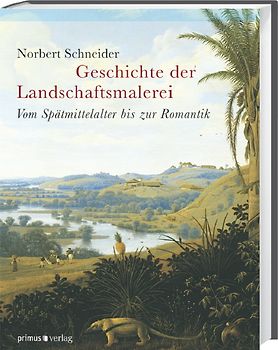 Geschichte der Landschaftsmalerei.
