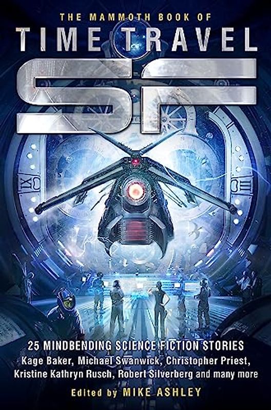 The Mammoth Book of Time Travel SF