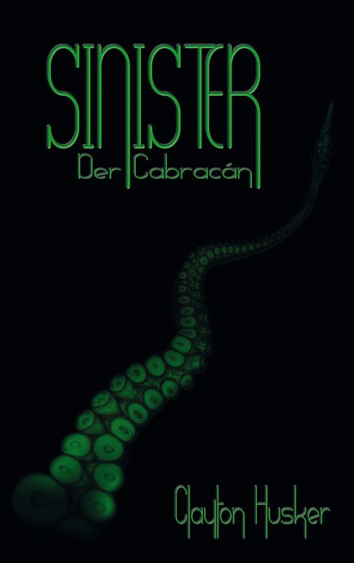 Necronomicon Tales Band 1 "Sinister"