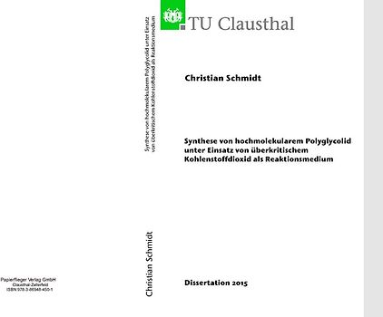 Synthese von hochmolekularem Polyglycolid unter Einsatz von überkritischem Kohlenstoffdioxid als Reaktionsmedium