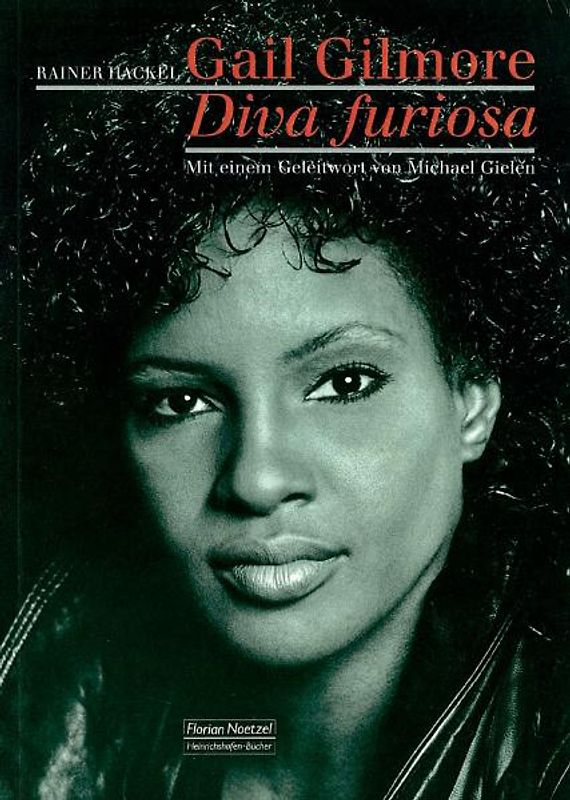 Gail Gilmore - Diva furiosa