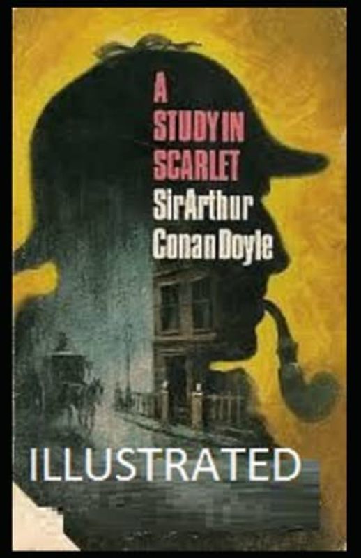 A Study in Scarlet Illustrated
