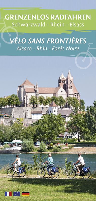 Grenzenlos Radfahren Schwarzwald - Rhein - Elsass