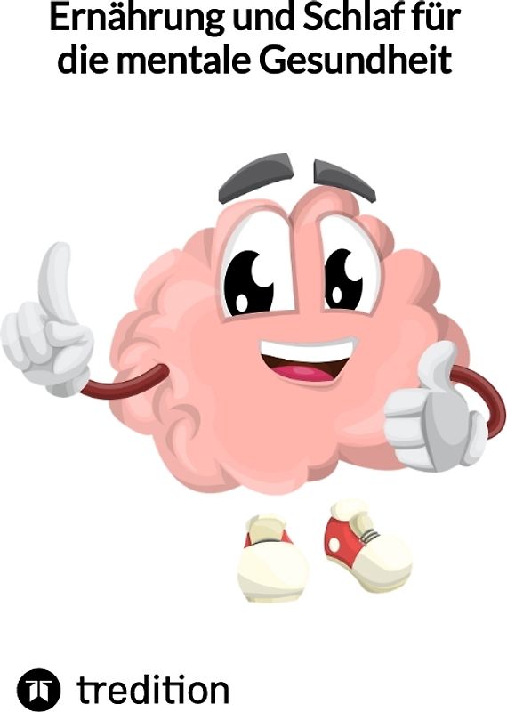 Ernährung und Schlaf für die mentale Gesundheit