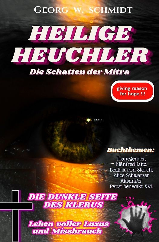 HEILIGE HEUCHLER