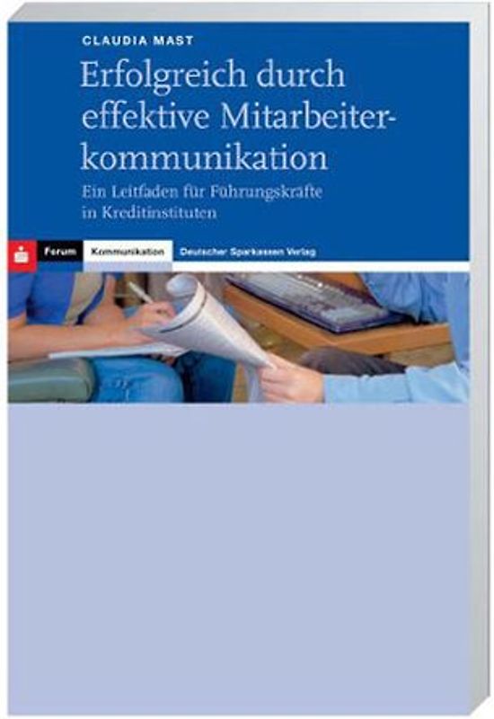 Erfolgreich durch effektive Mitarbeiterkommunikation