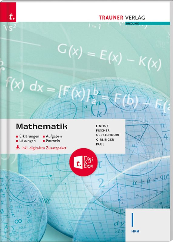 Mathematik I HAK inkl. digitalem Zusatzpaket - Erklärungen, Aufgaben, Lösungen, Formeln