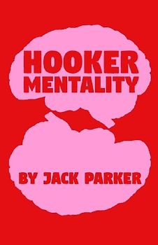 Hooker Mentality