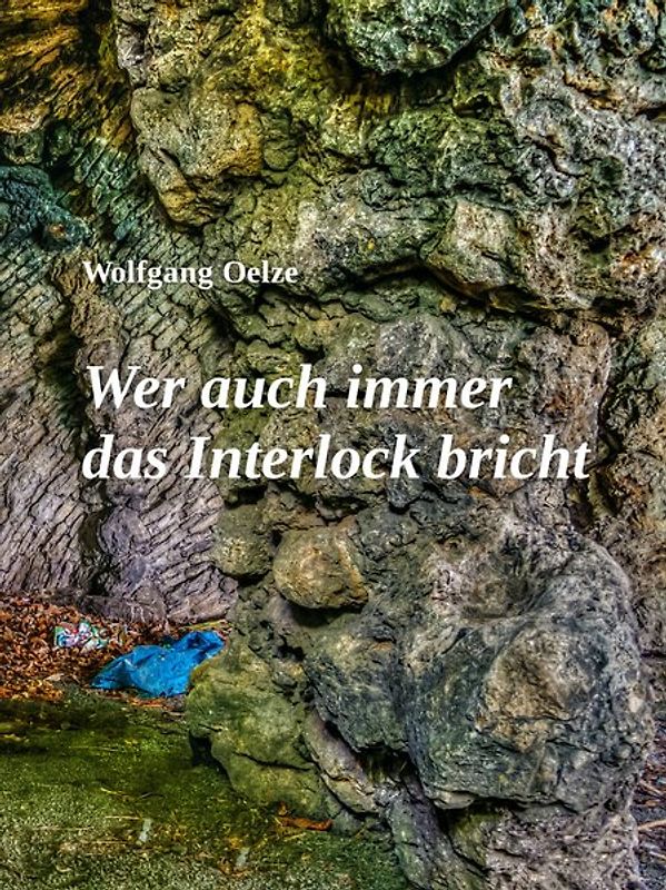 Wer auch immer das Interlock bricht