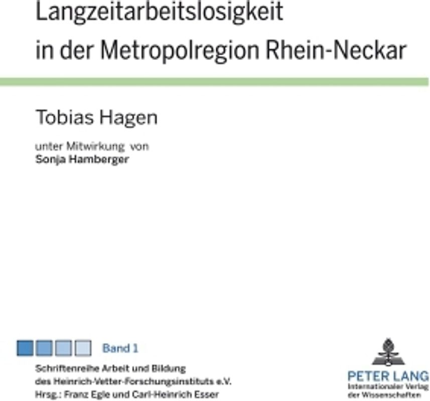 Langzeitarbeitslosigkeit in der Metropolregion Rhein-Neckar