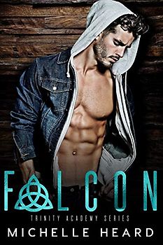 Falcon (Trinity Academy, Band 1)