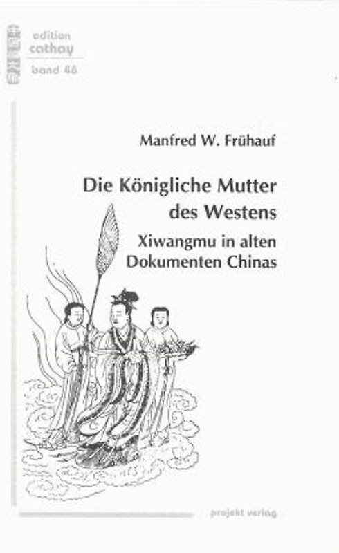 Die Königliche Mutter des Westens
