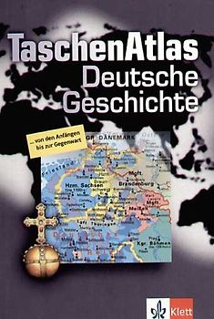 TaschenAtlas Deutsche Geschichte