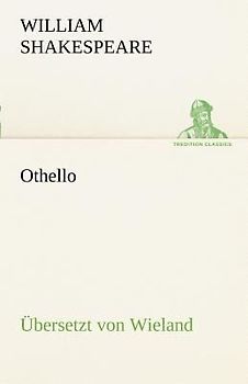Othello (Übersetzt von Wieland)
