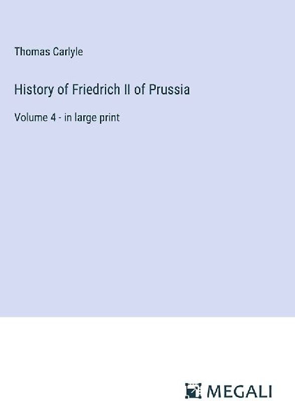 History of Friedrich II of Prussia