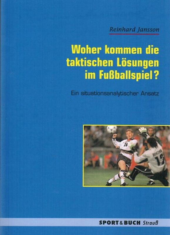 Woher kommen die taktischen Lösungen im Fussballspiel?