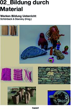 02_Bildung durch Material