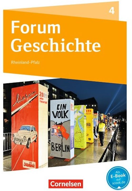 Forum Geschichte - Neue Ausgabe - Gymnasium Rheinland-Pfalz - Ausgabe ab 2015 - Band 4