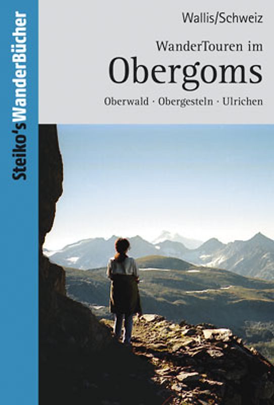 WanderTouren im Obergoms