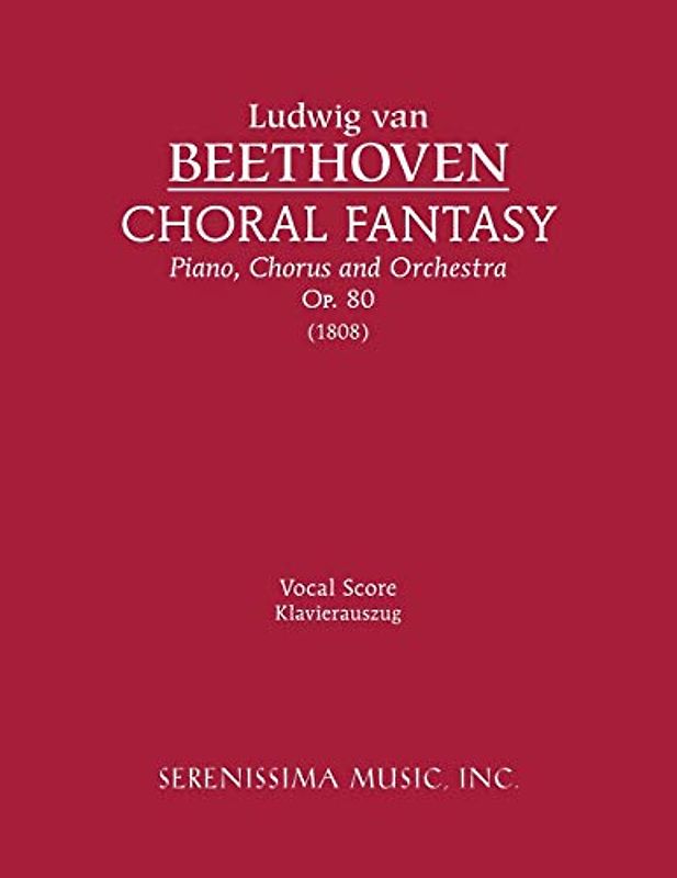 Choral Fantasy, Op.80: Vocal score