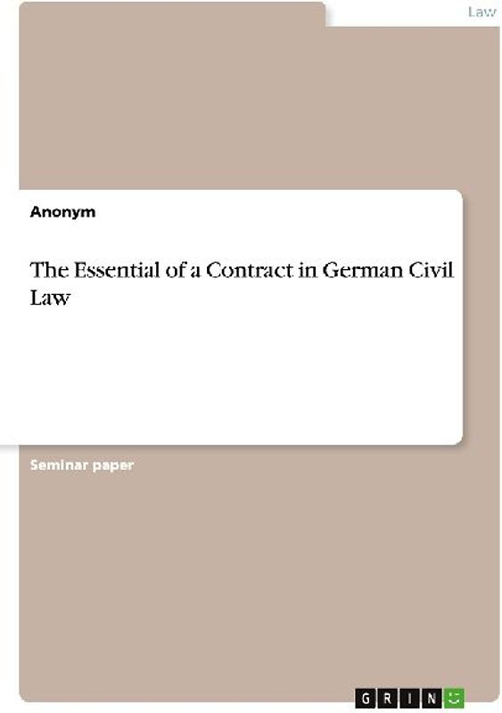 The Essential of a Contract in German Civil Law