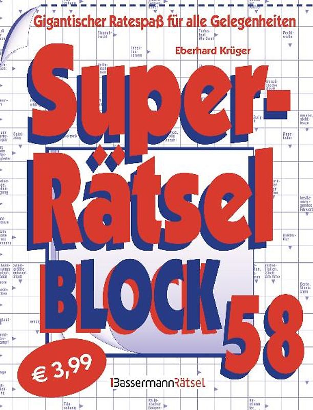 Superrätselblock 58. Gigantischer Ratespaß für alle Gelegenheiten