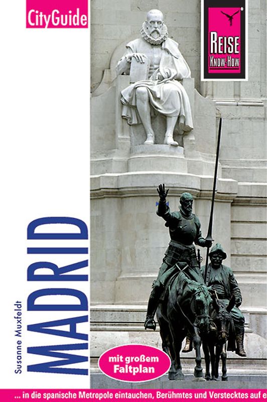 Reise Know-How CityGuide Madrid. Reiseführer mit Faltplan