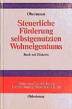 Steuerliche Förderung selbstgenutzten Wohneigentums