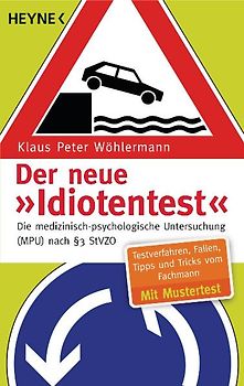 Der neue "Idiotentest"