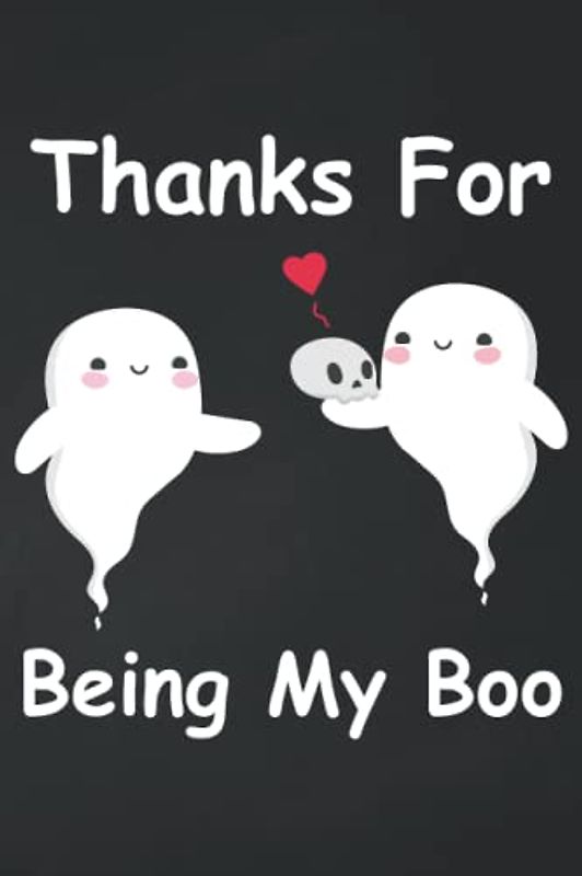 Anniversary Gifts For Husband : Thanks For Being My Boo: Anniversary Gifts For HHusband From Wife , Funny Birthday Card Journal Notebooks Gifts For ... Him . Anniversary Gifts For Him Boyfriend Men