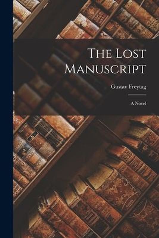 The Lost Manuscript