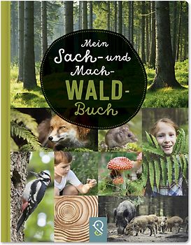 Mein Sach- und Mach-Wald-Buch