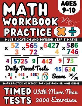 Ks2 Maths Workbook Year 5, Multiplication And Division , Maths Book for 9-10 Year Olds: Multiply and Divide With 2-Digit, 3-Digit, 4-Digit, and ... and Revision ( Kids Ages 9-10 ), Grade 4