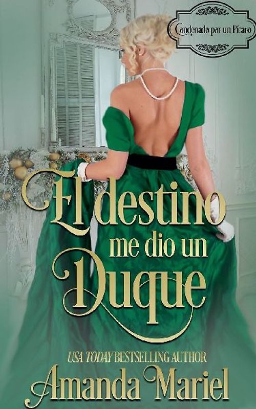 El destino me dio un duque