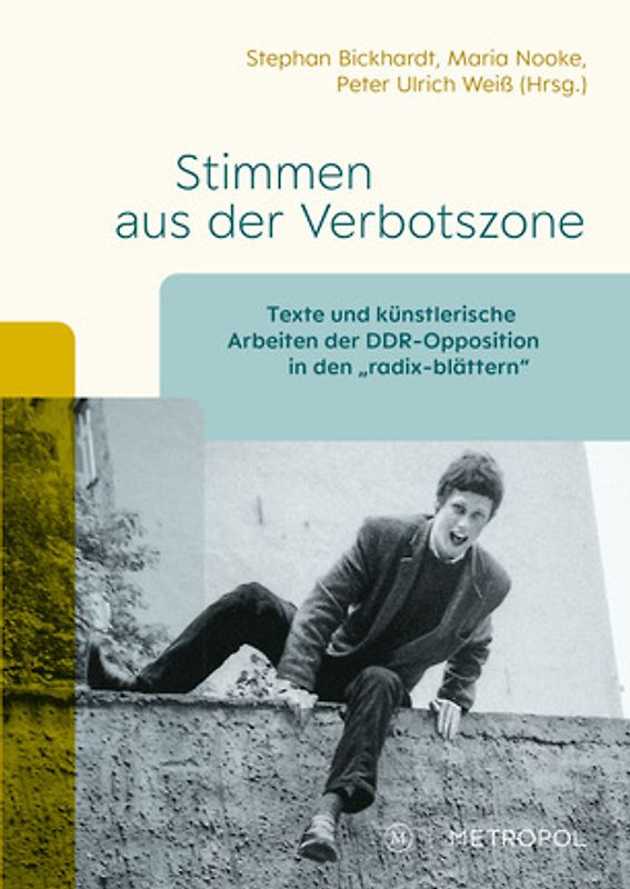 Stimmen aus der Verbotszone