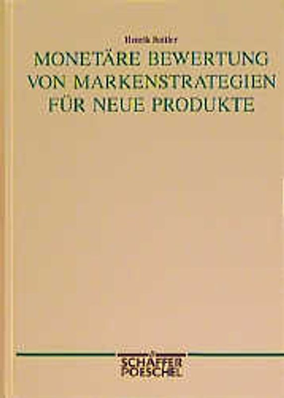 Monetäre Bewertung von Markenstrategien für neue Produkte