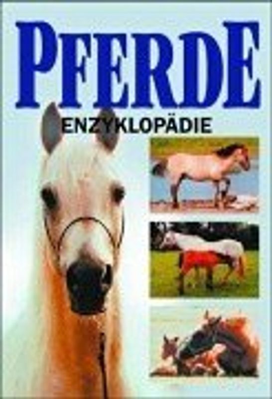 Pferde-Enzyklopädie