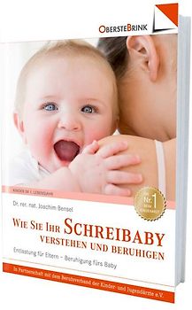 Wie Sie Ihr Schreibaby verstehen und beruhigen