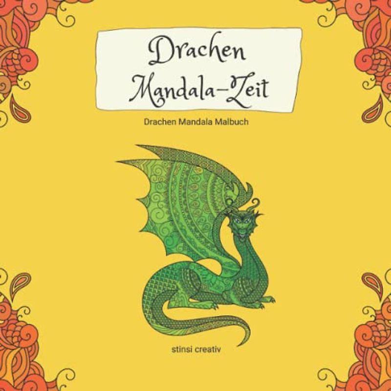 Drachen Mandala-Zeit: Drachen Mandala Malbuch