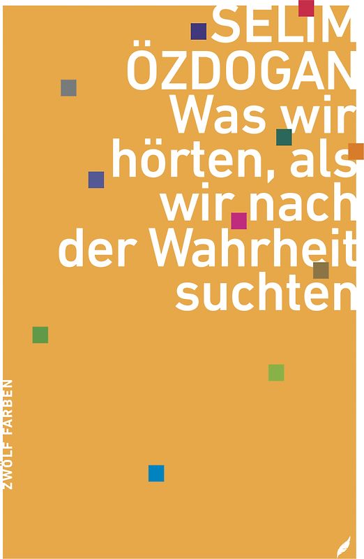 Was wir hörten, als wir nach der Wahrheit suchten