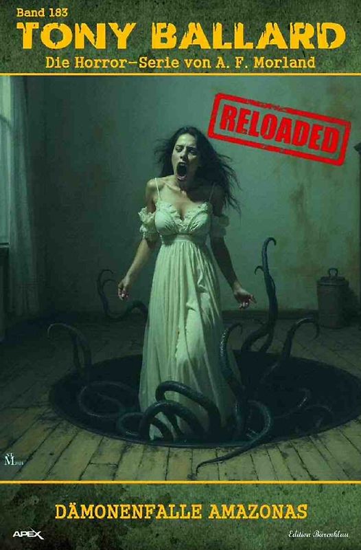 Tony Ballard - Reloaded, Band 183: Dämonenfalle Amazonas