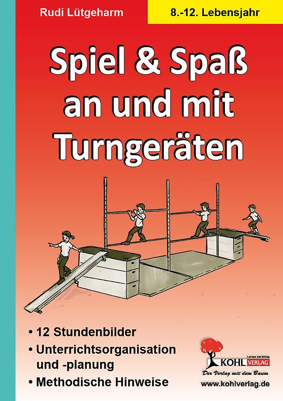 Spiel und Spaß an und mit Turngeräten