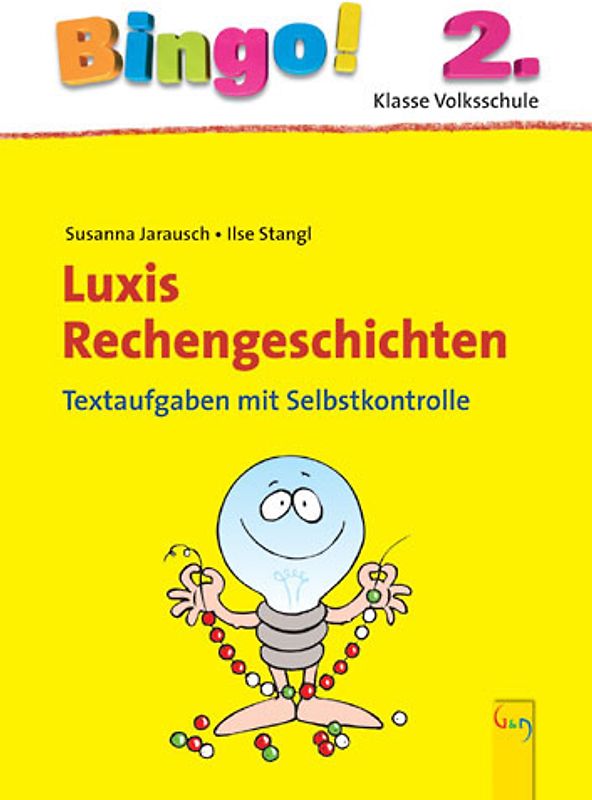 Bingo! Luxis Rechengeschichten 2.Klasse