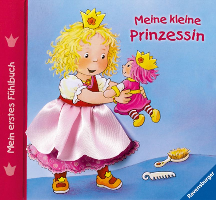Mein erstes Fühlbuch: Meine kleine Prinzessin