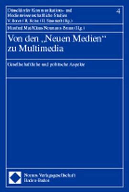 Von den "Neuen Medien" zu Multimedia