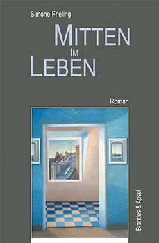 Mitten im Leben