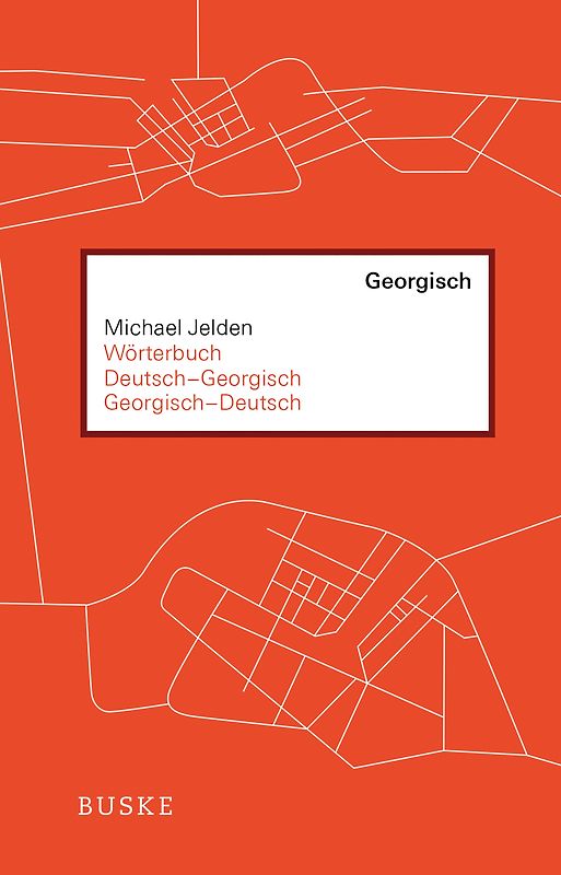 Wörterbuch Deutsch–Georgisch / Georgisch–Deutsch