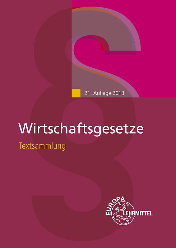 Wirtschaftsgesetze Textsammlung
